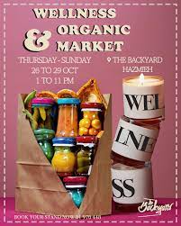 Wellness Organic Market At The Backyard Hazmieh Lebanon Traveler